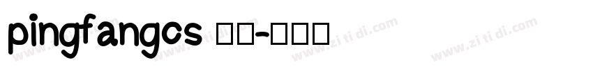 pingfangcs 中粗字体转换